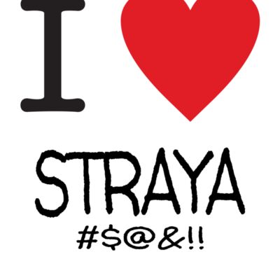 I HEART STRAYA #$@&!! Thumbnail